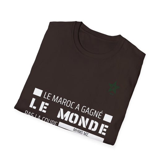 T-shirt "Le Maroc a gagné le monde, pas la coupe" DIMA*